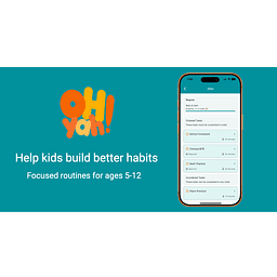 Oh Yah! - Daily Routines for Kids