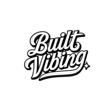 Built Vibing